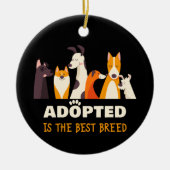 Adoptiert ist die beste Rasse: Hunderettungshelfer Keramik Ornament (Vorne)