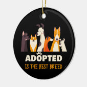 Adoptiert ist die beste Rasse: Hunderettungshelfer Keramik Ornament (Links)