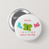 Adoptiert Schmetterlingsmühle Adoption - Individue Button (Vorne & Hinten)