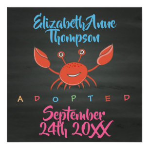 Adoptierte Krabben-Adoption - Name-Datum Poster