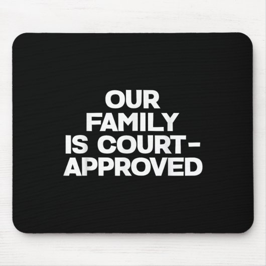 Adoption Announcement Day Family Approved  Mousepad (Vorne)