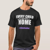 Adoption Announcement Day Family  Child Home Dad T-Shirt (Vorderseite)