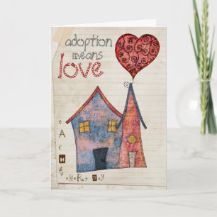 Adoption bedeutet Liebe Karte