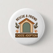 Adoption-Bewusstsein Paw Print Quote Button (Vorderseite)