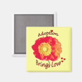 Adoption bringt Liebe Magnet (Vorderseite/Rückseite)