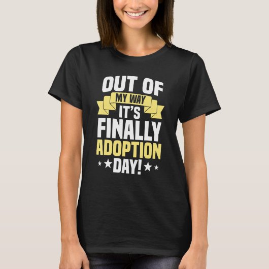 Adoption Day Foster Family Adopted Child Adoptive T-Shirt (Vorderseite)