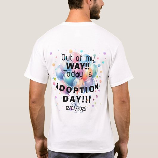 Adoption Day Man  T-Shirt (Rückseite)