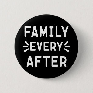 Adoption-Geschenkfamilie, Familie           Button
