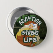 Adoption Gibt Leben Button (Vorne & Hinten)
