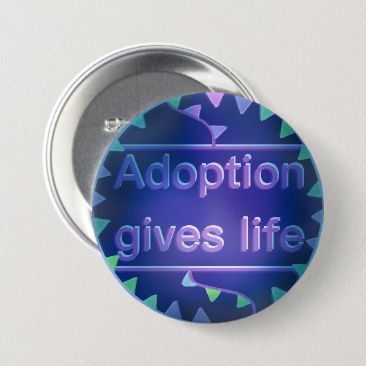 Adoption Gives Leben - Version 2 Button (Vorne & Hinten)