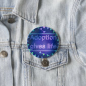 Adoption Gives Leben - Version 2 Button (Beispiel)