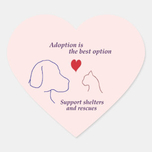 Adoption ist die beste Option Herz-Aufkleber
