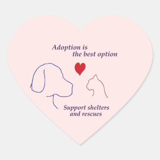 Adoption ist die beste Option Herz-Aufkleber