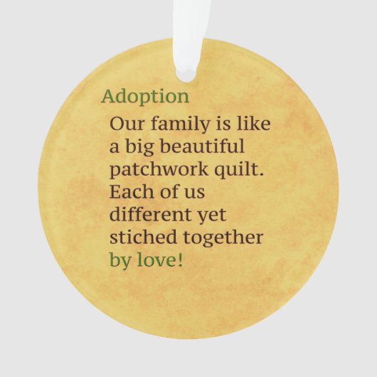 Adoption ist ein Patchwork Ornament (Vorderseite)