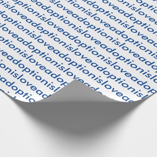 Adoption ist Liebeverpackungspapier Geschenkpapier (Ecke)