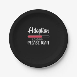 Adoption Laden bitte warten Pappteller