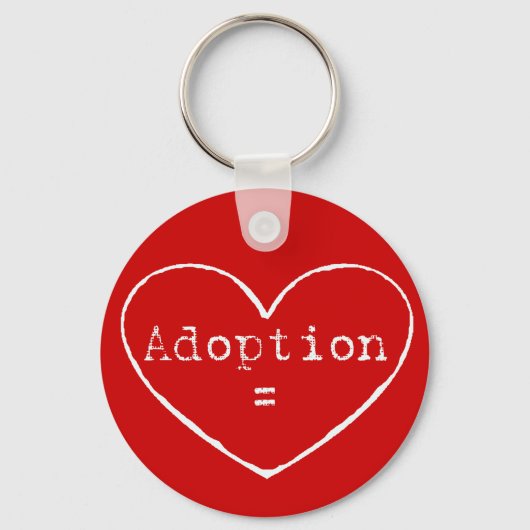 Adoption = Liebe in weiß Schlüsselanhänger (Vorderseite)