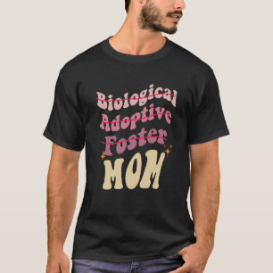 Adoption Mama Niedlich Muttertagsbiologie Adoptiv T-Shirt