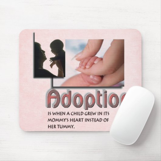 Adoption Mousepad (Mit Mouse)