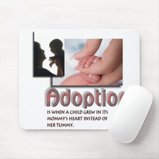 Adoption Mousepad (Mit Mouse)
