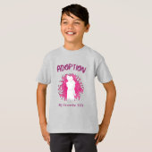 Adoption My Favourite Yes yes Adoptive Mom T-Shirt (Vorne ganz)