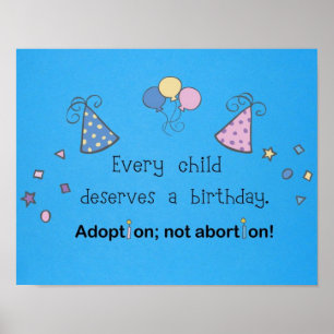 Adoption, nicht Abtreibung! Poster