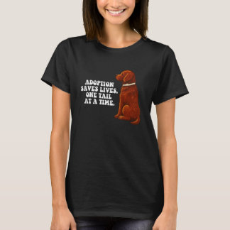 Adoption rettet Leben Adoptiere einen Hund Adoptio T-Shirt