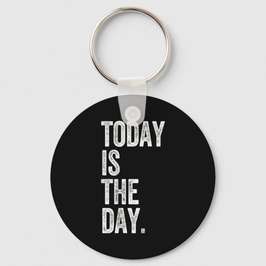 Adoption Shirt Today Is The Day Celebration Gotcha Schlüsselanhänger (Vorderseite)