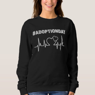 Adoptionstag Herzschlag Herzen Zusammen Gesunde Fa Sweatshirt