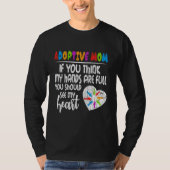 Adoptive Mom Heart Funny Adopted Adoption Day T-Shirt (Vorderseite)