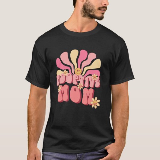Adoptivmutter Süße Atmosphäre Pflege-Muttertag T-Shirt (Vorderseite)
