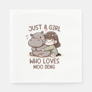 Adorable Baby Hippo, Jus A Girl, der Moo Deng Lieb Serviette