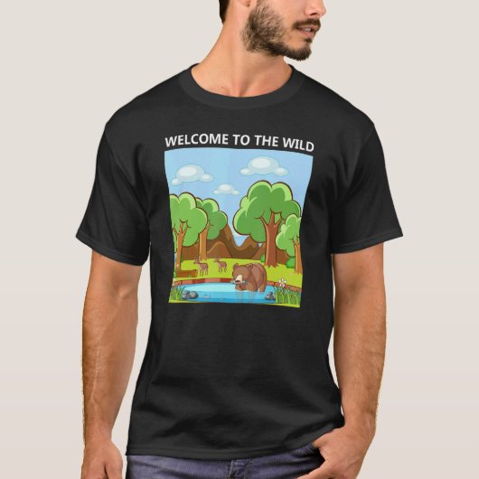 Adorable Cute Welcome to the Wild Nature T-Shirt (Vorderseite)