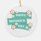 Adorable Floral Happy Mother Day | Ornament (Hinten)
