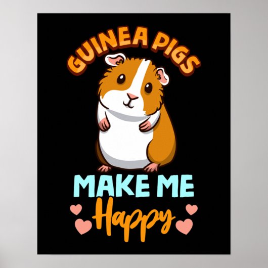 Adorable Guinea machen mich glücklich Poster (Vorne)