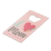 Adorable I Liebe Mama Geldbeutel Flaschenöffner (Vorderseite Schrägansicht)