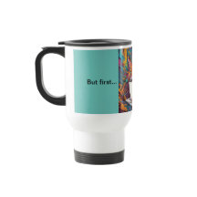 Adorable Katze Thema Aber zuerst... Coffee! thermi