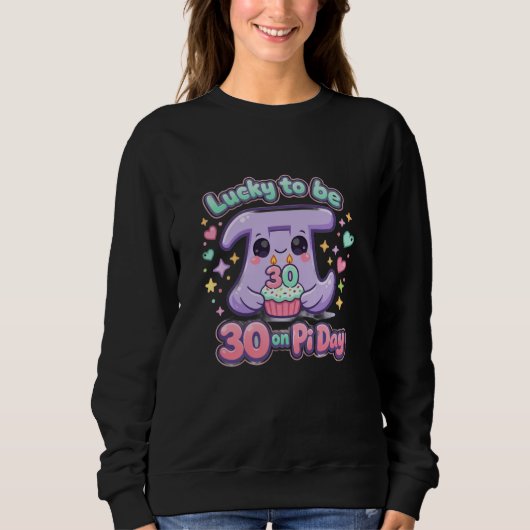 Adorable Kawaii Turning 30 on Pi Day Birthday  Sweatshirt (Vorderseite)