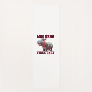 Adorable MOO DENG VIBES NUR Good Baby Hippo Vibe Yogamatte