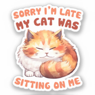 Adorable Orange Tabby Cat - Sorry, ich bin spät Aufkleber