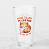 Adorable Orange Tabby Cat - Sorry, ich bin spät Glas (Vorderseite)