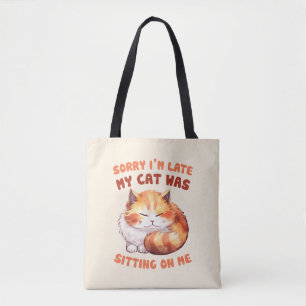 Adorable Orange Tabby Cat - Sorry, ich bin spät Tasche