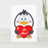 Adorable Pinguin Holding Be Mine Herz Karte (Vorderseite)
