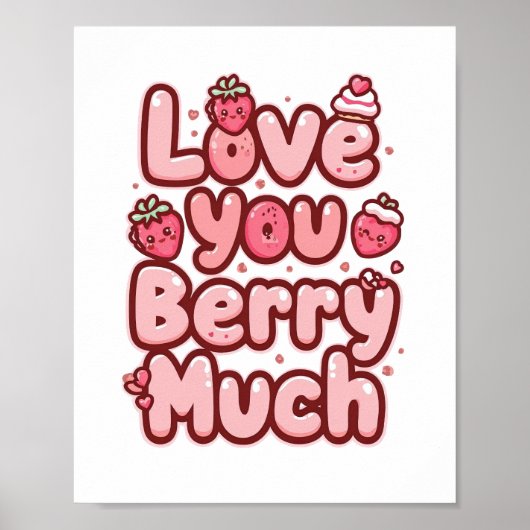 Adorable Pink "Love You" for Foodies Poster (Vorne)