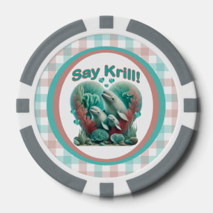 Adorable "Say Krill" Whale Family Portrait Pokerchips