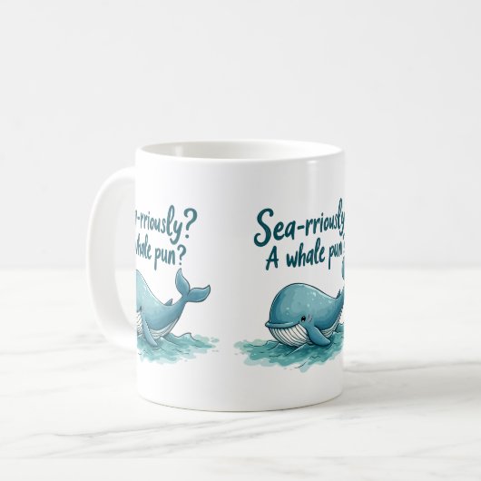 Adorable "Sea rrious? Ein Whale Pun?" Ocean Design Kaffeetasse (Vorderseite Links)