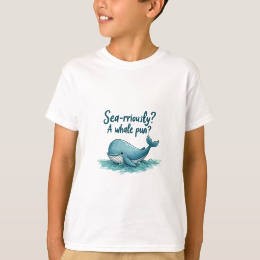 Adorable "Sea rrious? Ein Whale Pun?" Ocean Design T-Shirt (Vorderseite)