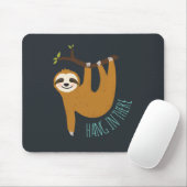 Adorable Sloth "Hang in There" Mousepad (Mit Mouse)