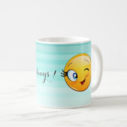 Adorable Winking Emoji Face-Sei immer glücklich Kaffeetasse (VorderseiteRechts)