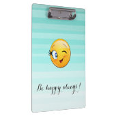 Adorable Winking Emoji Face-Sei immer glücklich Klemmbrett (Rechts)